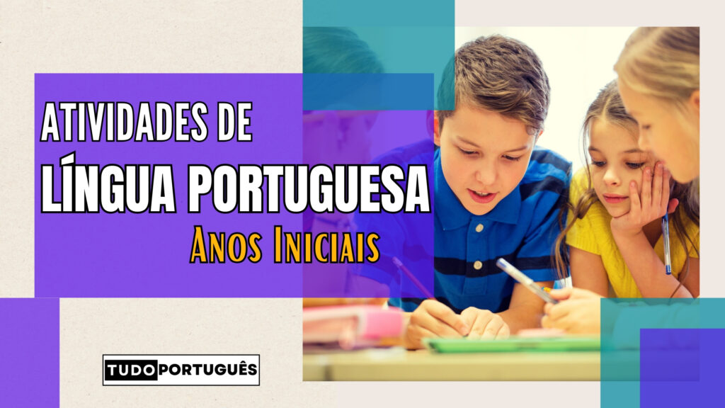 atividades de português anos iniciais